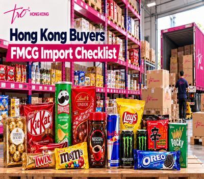 Hong Kong Buyers FMCG Import Checklist