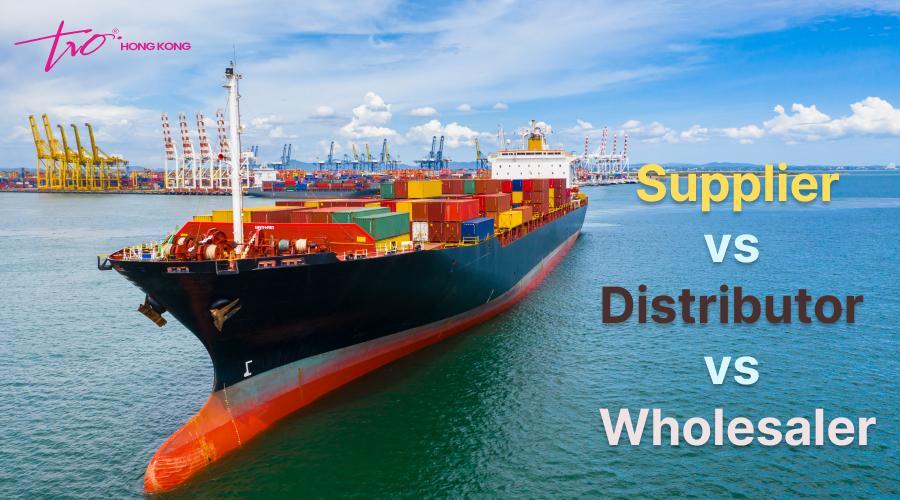 Supplier vs. Distributor vs. Wholesaler: What’s the Difference?